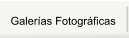 Galerías Fotográficas