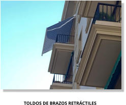 Toldos de Brazos Retráctiles